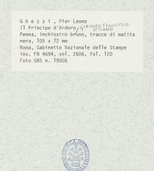 Rückseite von Gabinetto Nazionale delle Stampe [https://www.deutsche-digitale-bibliothek.de/content/lizenzen/rv-ez/] Der Fürst von Ardoro, Giacomo Francesco Milano - , bh432327_recto. Foto.