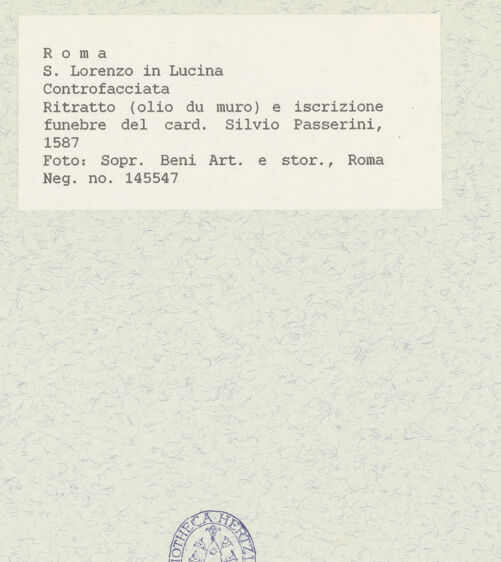 Rückseite von Sopr Beni Art. e Stor. Roma [https://www.deutsche-digitale-bibliothek.de/content/lizenzen/rv-ez/] Grabdenkmal für Kardinal Silvio Passerini (gest. 1529) - Gesamtansicht, bh435756_recto. Foto.