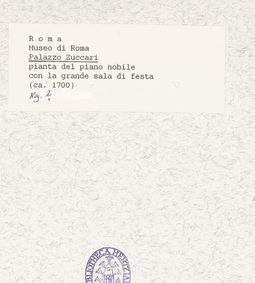 Rückseite von unbekannt [https://rightsstatements.org/page/CNE/1.0/] Palazzo Zuccari. Plan des Piano Nobile mit großem Festsaal (Grundriss) - , bh437518_recto. Foto.