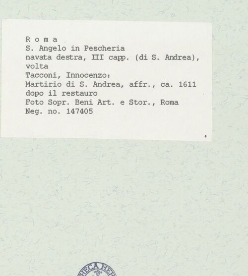 Rückseite von Sopr. BAS ROMA [https://www.deutsche-digitale-bibliothek.de/content/lizenzen/rv-ez/] Wand- und Deckenmalereien in der AndreaskapelleDeckenfresken in der Cappella di Sant'AndreaMartyrium des Andreas - Andreas am Kreuz, bh444697_recto. Foto.