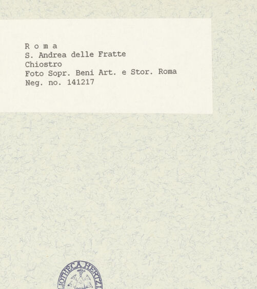 Rückseite von Sopr. BAS ROMA [https://www.deutsche-digitale-bibliothek.de/content/lizenzen/rv-ez/] Sant'Andrea delle Fratte - Blick in den Garten, bh445503_recto. Foto.