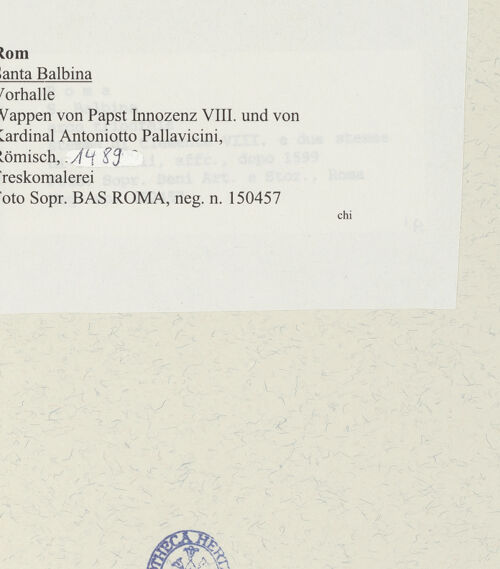 Rückseite von Sopr. BAS ROMA [https://www.deutsche-digitale-bibliothek.de/content/lizenzen/rv-ez/] Wappen von Papst Innozenz VIII. und von Kardinal Antoniotto Pallavicini - , bh446830_recto. Foto.