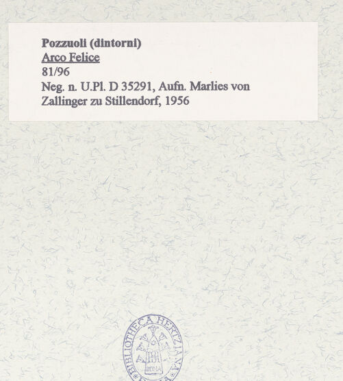 Rückseite von Bibliotheca Hertziana [https://www.deutsche-digitale-bibliothek.de/content/lizenzen/rv-fz/] Arco Felice - Ansicht von Westen, bh452804_recto. Foto: Zallinger zu Stillendorf, Marlies von.