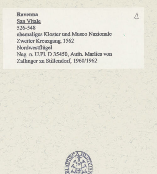 Rückseite von Bibliotheca Hertziana [https://www.deutsche-digitale-bibliothek.de/content/lizenzen/rv-fz/] Complesso Monumentale di San VitaleZweiter Kreuzgang - Nordwestflügel, bh452884_recto. Negativ: Zallinger zu Stillendorf, Marlies von.