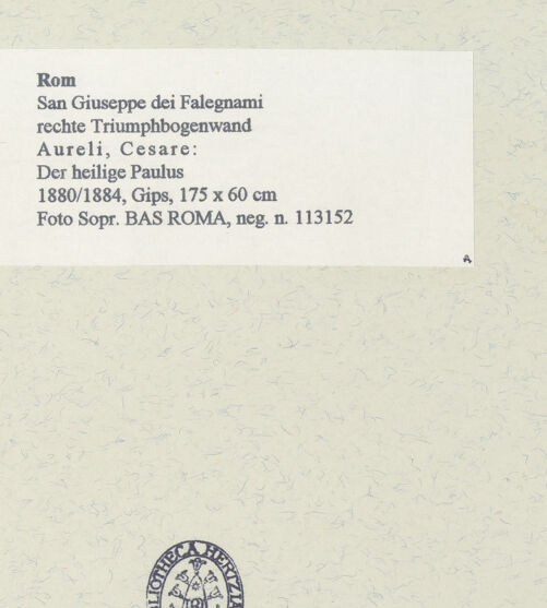 Rückseite von Sopr. BAS ROMA [https://www.deutsche-digitale-bibliothek.de/content/lizenzen/rv-ez/] Der heilige Paulus - , bh454504_recto. Foto.