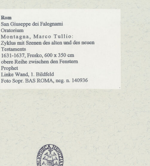 Rückseite von Sopr. BAS ROMA [https://www.deutsche-digitale-bibliothek.de/content/lizenzen/rv-ez/] Zyklus mit Szenen des alten und des neuen TestamentsProphet - Linke Wand, 1. Bildfeld, bh454955_recto. Foto.