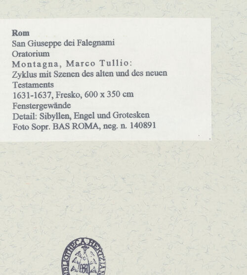 Rückseite von Sopr. BAS ROMA [https://www.deutsche-digitale-bibliothek.de/content/lizenzen/rv-ez/] Zyklus mit Szenen des alten und des neuen TestamentsPropheten, Sibyllen, Engel und Grotesken - , bh454959_recto. Foto.