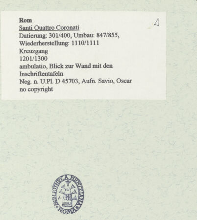 Rückseite von Bibliotheca Hertziana [https://www.deutsche-digitale-bibliothek.de/content/lizenzen/rv-fz/] Santi Quattro CoronatiInneres - Ambulatio, Blick zur Wand mit den Inschriftentafeln, bh455201_recto. Foto: Savio, Oscar.