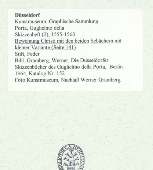 Rückseite von Museum Kunstpalast [https://www.deutsche-digitale-bibliothek.de/content/lizenzen/rv-ez/] L'arte del disegno, e le vivezze dell'ingegno di Guglielmo della Porta celebre scultore, et architetto ... (2 Bände)Zweiter (kleiner) Band mit zwei Skizzenbüchern und einem angefügten KonvolutDas zweite SkizzenheftSeite 141: Beweinung Christi mit den beiden Schächern mit kleiner Variante - , bh455924_recto. Foto.