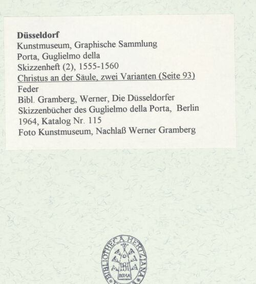 Rückseite von Museum Kunstpalast [https://www.deutsche-digitale-bibliothek.de/content/lizenzen/rv-ez/] L'arte del disegno, e le vivezze dell'ingegno di Guglielmo della Porta celebre scultore, et architetto ... (2 Bände)Zweiter (kleiner) Band mit zwei Skizzenbüchern und einem angefügten KonvolutDas zweite SkizzenheftSeite 93: Christus an der Martersäule, zwei Varianten - , bh455959_recto. Foto.