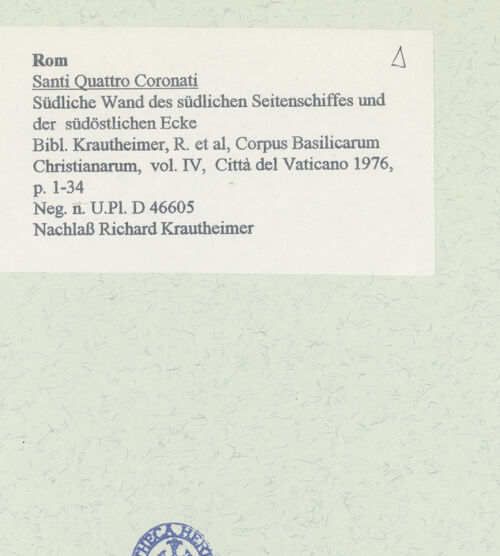 Rückseite von Bibliotheca Hertziana [https://www.deutsche-digitale-bibliothek.de/content/lizenzen/rv-fz/] Santi Quattro Coronati - Südliche Wand des südlichen Seitenschiffes und der südöstlichen Ecke, bh458511_recto. Foto.