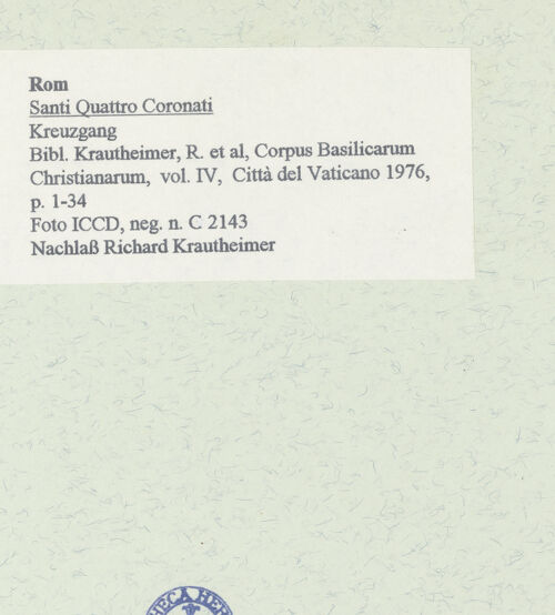 Rückseite von ICCD [https://www.deutsche-digitale-bibliothek.de/content/lizenzen/rv-ez/] Santi Quattro CoronatiInneres - , bh458514_recto. Foto.