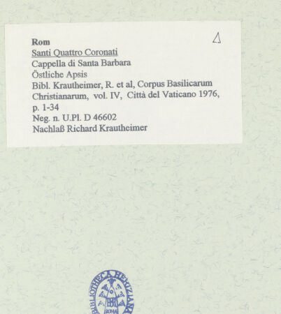 Rückseite von Bibliotheca Hertziana [https://www.deutsche-digitale-bibliothek.de/content/lizenzen/rv-fz/] Santi Quattro CoronatiInneresCappella di Santa Barbara - Östliche Apsis, bh458515_recto. Foto.
