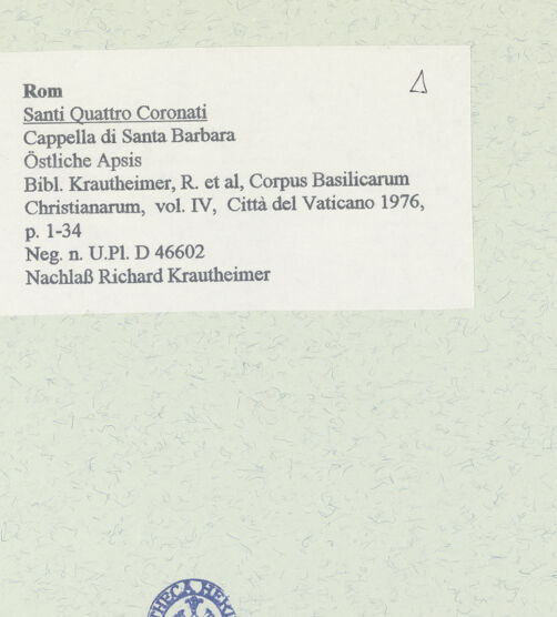 Rückseite von Bibliotheca Hertziana [https://www.deutsche-digitale-bibliothek.de/content/lizenzen/rv-fz/] Santi Quattro CoronatiInneresCappella di Santa Barbara - Östliche Apsis, bh458515_recto. Foto.