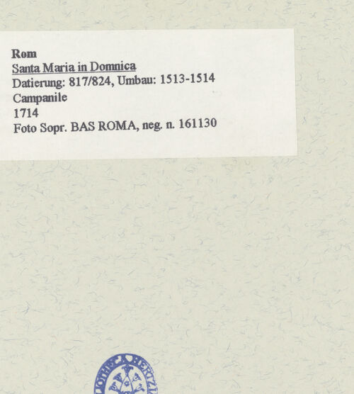 Rückseite von Sopr. BAS ROMA [https://www.deutsche-digitale-bibliothek.de/content/lizenzen/rv-ez/] Santa Maria in Domnica - , bh458628_recto. Foto.