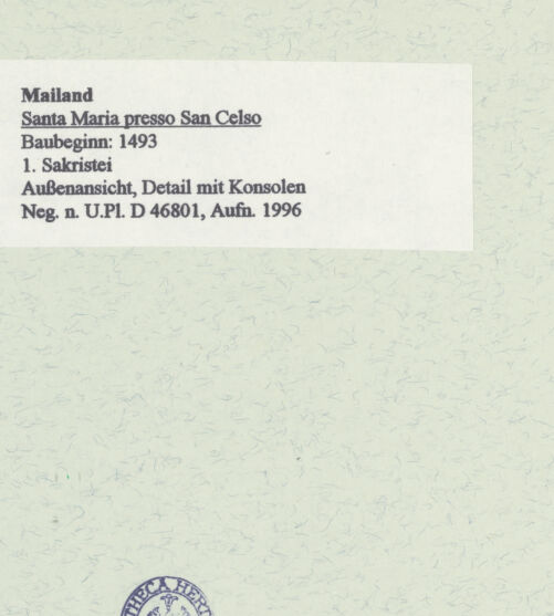 Rückseite von Bibliotheca Hertziana [https://www.deutsche-digitale-bibliothek.de/content/lizenzen/rv-fz/] Santa Maria presso San CelsoErste Sakristei - Außenansicht, Detail mit Konsolen, bh460839_recto. Foto: Fichera, Gabriele.