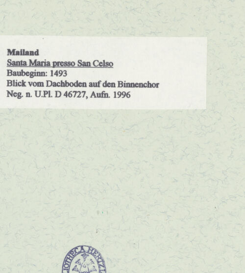Rückseite von Bibliotheca Hertziana [https://www.deutsche-digitale-bibliothek.de/content/lizenzen/rv-fz/] Santa Maria presso San Celso - Blick vom Dachboden auf den Binnenchor, bh461083_recto. Foto: Fichera, Gabriele.