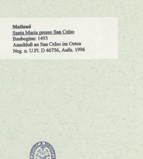 Rückseite von Bibliotheca Hertziana [https://www.deutsche-digitale-bibliothek.de/content/lizenzen/rv-fz/] Santa Maria presso San CelsoChor und Ostbau - Anschluss an San Celso im Osten, bh461101_recto. Foto: Fichera, Gabriele.