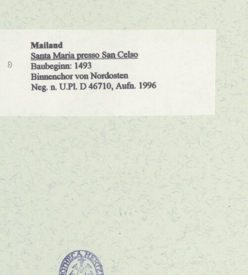 Rückseite von Bibliotheca Hertziana [https://www.deutsche-digitale-bibliothek.de/content/lizenzen/rv-fz/] Santa Maria presso San CelsoChor und Ostbau - Binnenchor von Nordosten, bh461109_recto. Foto: Fichera, Gabriele.