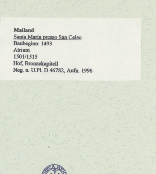 Rückseite von Bibliotheca Hertziana [https://www.deutsche-digitale-bibliothek.de/content/lizenzen/rv-fz/] Santa Maria presso San Celso - Bronzekapitell, bh461156_recto. Foto: Fichera, Gabriele.
