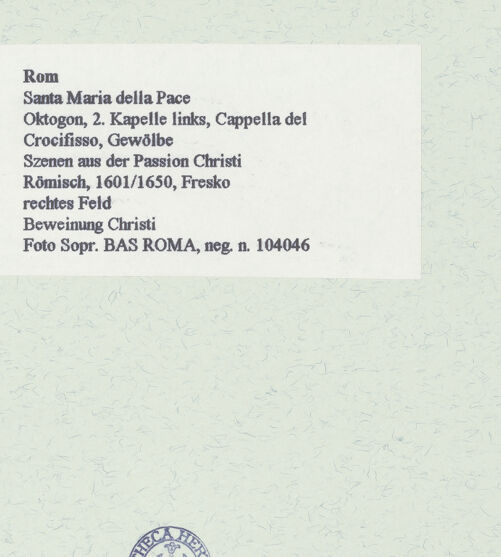 Rückseite von Sopr. BAS ROMA [http://creativecommons.org/publicdomain/mark/1.0/] Szenen aus der Passion ChristiGrablegung und Beweinung Christi - Gesamtansicht , bh461571_recto. Foto.