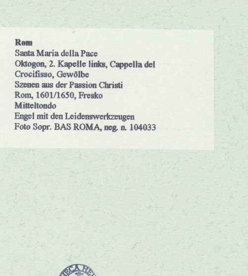 Rückseite von Sopr. BAS ROMA [https://www.deutsche-digitale-bibliothek.de/content/lizenzen/rv-ez/] Szenen aus der Passion ChristiEngel mit den Leidenswerkzeugen - Gesamtansicht des Tondos , bh461573_recto. Foto.