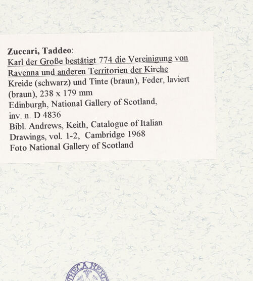 Rückseite von National Gallery of Scotland [https://www.deutsche-digitale-bibliothek.de/content/lizenzen/rv-ez/] Karl der Große bestätigt 774 die Vereinigung von Ravenna und anderen Territorien der Kirche - , bh462010_recto. Foto.