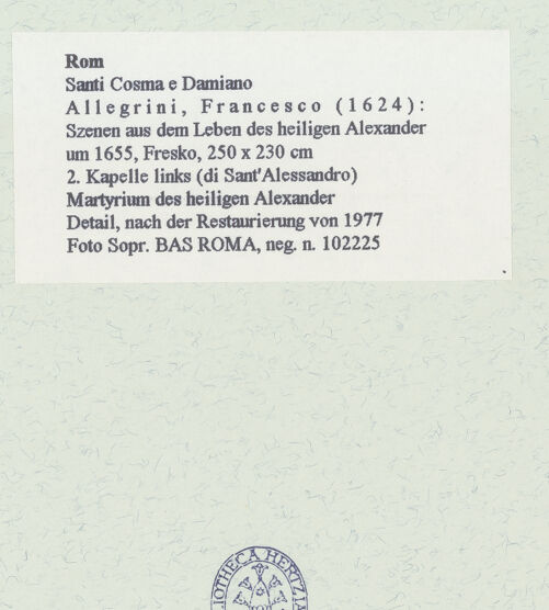 Rückseite von Sopr. BAS ROMA [https://www.deutsche-digitale-bibliothek.de/content/lizenzen/rv-ez/] Szenen aus dem Leben des heiligen Papstes Alexander I.Martyrium des heiligen Alexander - Detail, nach der Restaurierung von 1977, bh462043_recto. Foto.