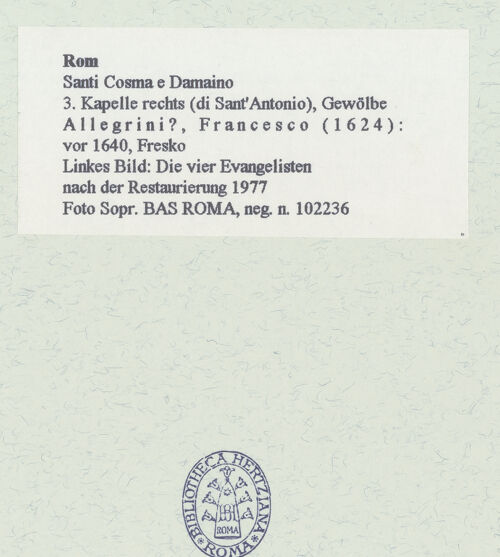 Rückseite von Sopr. BAS ROMA [https://www.deutsche-digitale-bibliothek.de/content/lizenzen/rv-ez/] GewölbemalereiLinkes Bild: Die vier Evangelisten - nach der Restaurierung 1977, bh462060_recto. Foto.