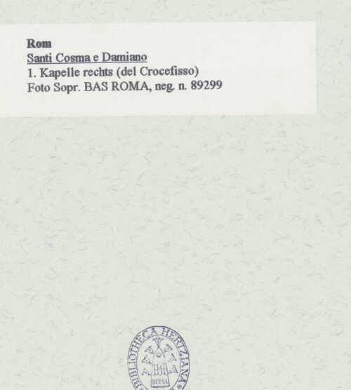 Rückseite von Sopr. BAS ROMA [https://www.deutsche-digitale-bibliothek.de/content/lizenzen/rv-ez/] Santi Cosma e Damiano - 1. Kapelle rechts (del Crocefisso), bh462282_recto. Foto.