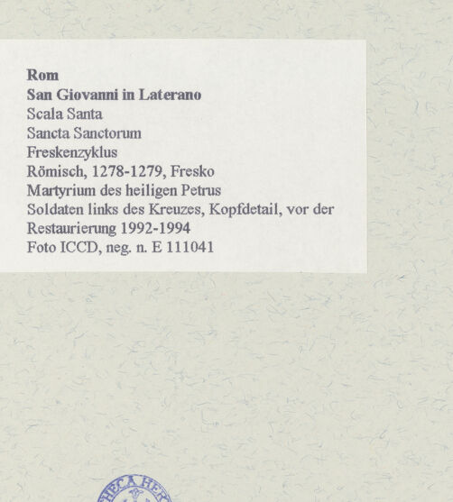 Rückseite von ICCD [https://www.deutsche-digitale-bibliothek.de/content/lizenzen/rv-ez/] FreskenzyklusMartyrium des heiligen Petrus - Soldaten links des Kreuzes, Kopfdetail, vor der Restaurierung 1992-1994, bh462620_recto. Foto.