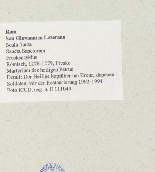 Rückseite von ICCD [https://www.deutsche-digitale-bibliothek.de/content/lizenzen/rv-ez/] FreskenzyklusMartyrium des heiligen Petrus - Detail: Der Heilige kopfüber am Kreuz, daneben Soldaten, vor der Restaurierung 1992-1994, bh462621_recto. Foto.
