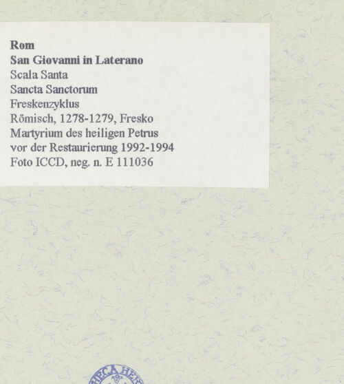 Rückseite von ICCD [https://www.deutsche-digitale-bibliothek.de/content/lizenzen/rv-ez/] FreskenzyklusMartyrium des heiligen Petrus - Gesamtansicht, vor der Restaurierung 1992-1994, bh462623_recto. Foto.