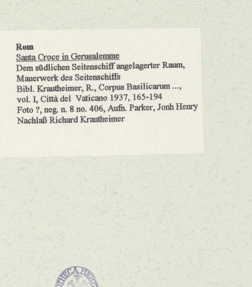 Rückseite von unbekannt [https://www.deutsche-digitale-bibliothek.de/content/lizenzen/rv-fz/] Santa Croce in Gerusalemme - An das südliche Seitenschiff angelagerter Raum, Mauerwerk des Seitenschiffs, bh463014_recto. Foto: Parker, John Henry.