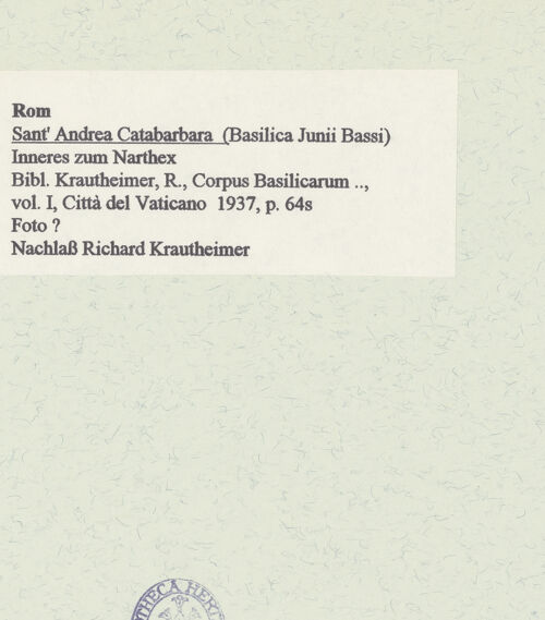 Rückseite von unbekannt [https://www.deutsche-digitale-bibliothek.de/content/lizenzen/rv-fz/] Sant'Andrea Catabarbara - Inneres zum Narthex, bh463115_recto. Foto.