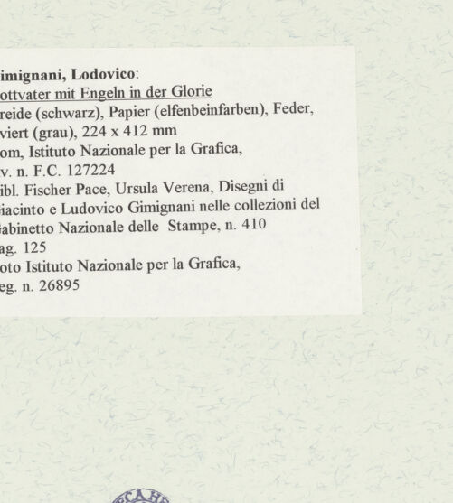 Rückseite von Istituto Nazionale per la Grafica [https://www.deutsche-digitale-bibliothek.de/content/lizenzen/rv-ez/] Gottvater mit Engeln in der Glorie - , bh463569_recto. Foto.