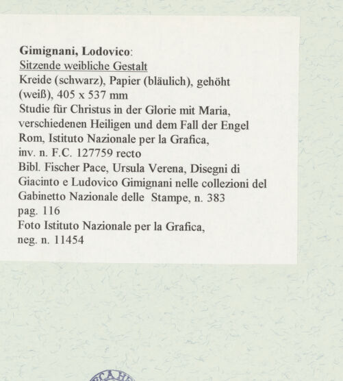 Rückseite von Istituto Nazionale per la Grafica [https://www.deutsche-digitale-bibliothek.de/content/lizenzen/rv-ez/] Sitzende weibliche Gestalt - , bh463591_recto. Foto.