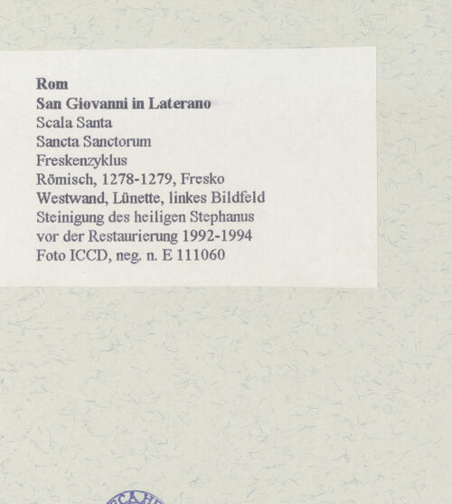 Rückseite von ICCD [https://www.deutsche-digitale-bibliothek.de/content/lizenzen/rv-ez/] FreskenzyklusSteinigung des heiligen Stephanus - Gesamtansicht, vor der Restaurierung 1992-1994, bh463697_recto. Foto.