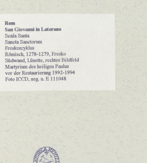 Rückseite von ICCD [https://www.deutsche-digitale-bibliothek.de/content/lizenzen/rv-ez/] FreskenzyklusMartyrium des heiligen Paulus - vor der Restaurierung 1992-1994, bh463706_recto. Foto.