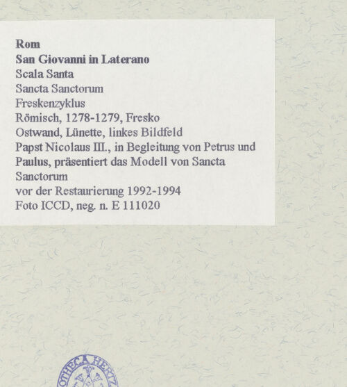 Rückseite von ICCD [https://www.deutsche-digitale-bibliothek.de/content/lizenzen/rv-ez/] FreskenzyklusPapst Nikolaus III., in Begleitung von Petrus und Paulus, präsentiert das Modell von Sancta Sanctorum - Gesamtansicht, bh463732_recto. Foto.