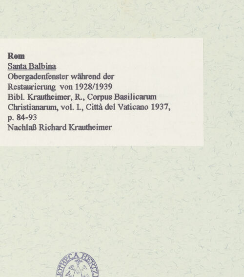 Rückseite von unbekannt [https://www.deutsche-digitale-bibliothek.de/content/lizenzen/rv-fz/] Santa Balbina - Obergadenfenster während der Restaurierung 1928/1939, bh463818_recto. Foto.