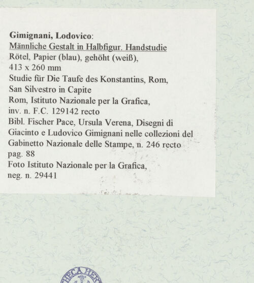 Rückseite von Istituto Nazionale per la Grafica [https://www.deutsche-digitale-bibliothek.de/content/lizenzen/rv-ez/] Männliche Gestalt in Halbfigur und Handstudie - , bh464018_recto. Foto.