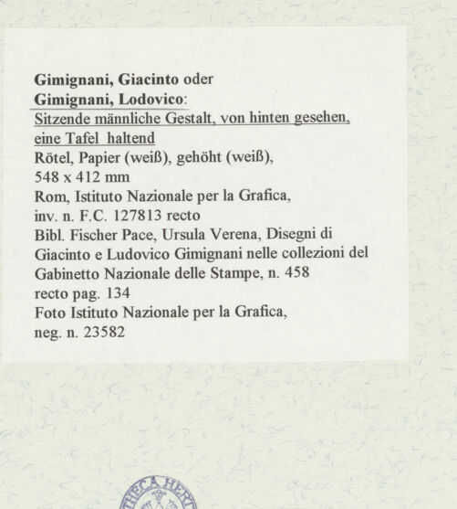 Rückseite von Istituto Nazionale per la Grafica [https://www.deutsche-digitale-bibliothek.de/content/lizenzen/rv-ez/] Sitzende männliche Gestalt, von hinten gesehen, eine Tafel haltend - , bh464404_recto. Foto.