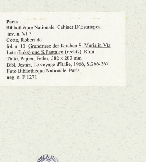 Rückseite von Bibliothèque Nationale, Paris [https://www.deutsche-digitale-bibliothek.de/content/lizenzen/rv-ez/] Grundrisse der Kirchen Santa Maria in Via Lata (links) und San Pantaleo (rechts), Rom - , bh464622_recto. Foto.