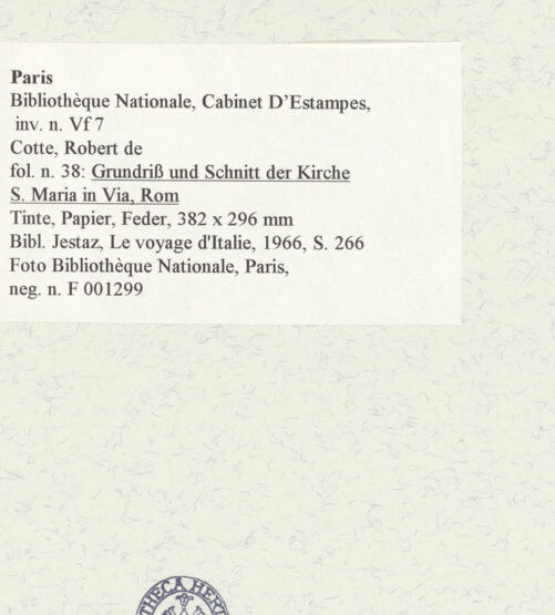 Rückseite von Bibliothèque Nationale, Paris [https://www.deutsche-digitale-bibliothek.de/content/lizenzen/rv-ez/] Grundriss und Schnitt der Kirche Santa Maria in Via, Rom - , bh464655_recto. Foto.