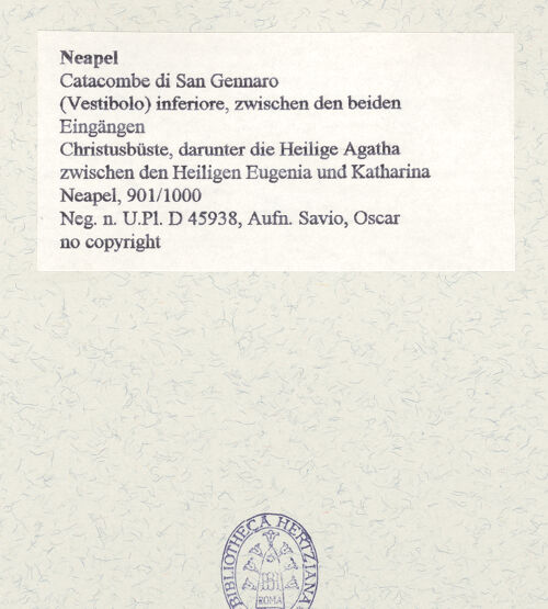 Rückseite von Bibliotheca Hertziana [https://www.deutsche-digitale-bibliothek.de/content/lizenzen/rv-fz/] Christusbüste, darunter die Heilige Agatha zwischen den Heiligen Eugenia und Katharina - Gesamtansicht, bh465788_recto. Foto: Savio, Oscar.