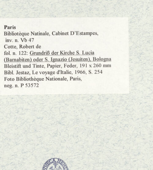 Rückseite von Bibliothèque Nationale, Paris [https://www.deutsche-digitale-bibliothek.de/content/lizenzen/rv-ez/] Grundriss der Kirche Santa Lucia oder Sant'Ignazio, Bologna - , bh466093_recto. Foto.