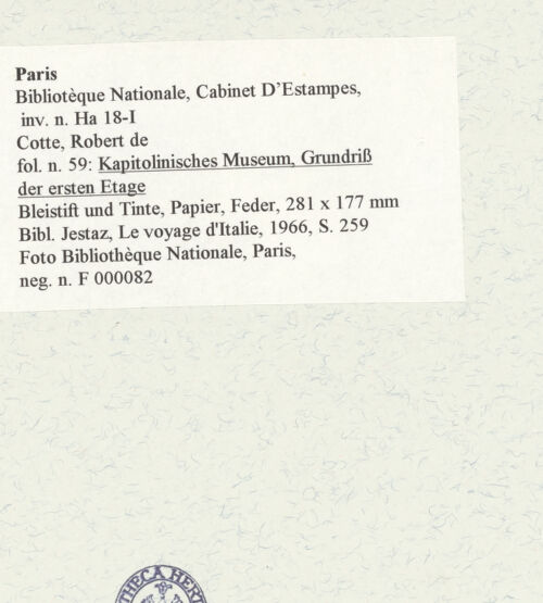 Rückseite von Bibliothèque Nationale, Paris [https://www.deutsche-digitale-bibliothek.de/content/lizenzen/rv-ez/] Kapitolinisches Museum, Grundriss der ersten Etage - , bh466096_recto. Foto.