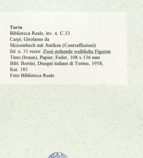 Rückseite von Biblioteca Reale [https://www.deutsche-digitale-bibliothek.de/content/lizenzen/rv-ez/] Skizzenbuch mit Antiken (Contraffazioni)Zwei stehende weibliche Figuren - , bh466593_recto. Foto.