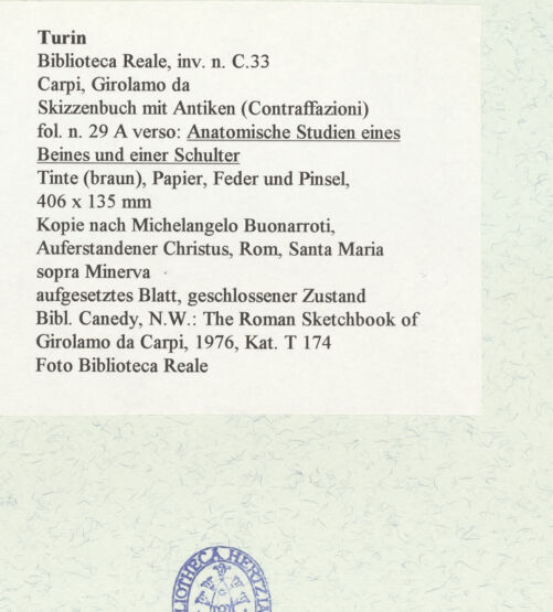 Rückseite von Biblioteca Reale [https://www.deutsche-digitale-bibliothek.de/content/lizenzen/rv-ez/] Skizzenbuch mit Antiken (Contraffazioni)Anatomische Studien eines Beines und einer Schulter - , bh466614_recto. Foto.